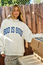 Load image into Gallery viewer, Jesus &amp; God Is Good Reversible Sweatshirt