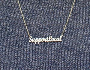 Support Local Necklace